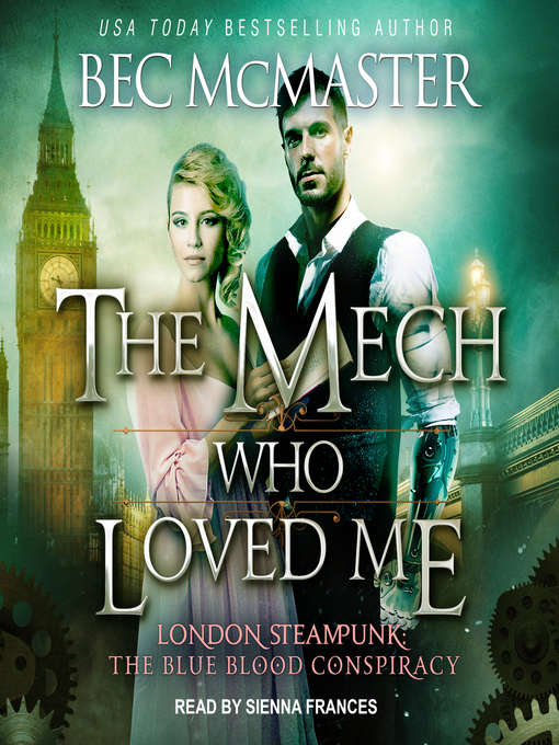 Title details for The Mech Who Loved Me by Bec McMaster - Available